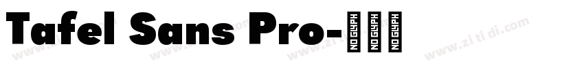 Tafel Sans Pro字体转换 Tafel Sans Pro字体转换